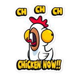 Ch Ch Chicken Now! - Supreme Sticker - ruckas-world