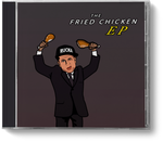 The Fried Chicken EP - CD - ruckas-world