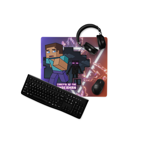 Careful of the Enderman - Gaming Mouse Pad